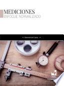 Mediciones. Enfoque normalizado