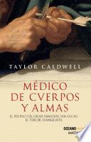 Médico de cuerpos y almas