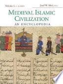 Medieval Islamic Civilization: A-K, index