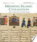 Medieval Islamic Civilization