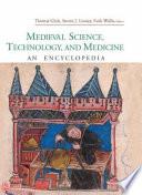 Medieval Science, Technology, and Medicine