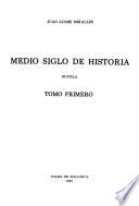 Medio siglo de historia