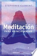 Meditación para principiantes