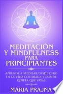 Meditación y Mindfulness para Principiantes