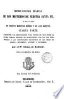 Meditaciones diarias de los Misterios de Nuestra Santa Fé y de la vida de Cristo Nuestro Señor y de los santos, 5