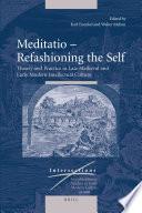 Meditatio – Refashioning the Self