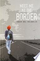 Meet Me at the Border