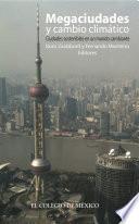 Megaciudades y cambio climático.