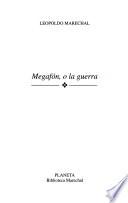 Megafón, o, La guerra