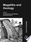 Megaliths and Geology: Megálitos e Geologia