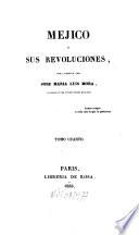 Mejico y sus revoluciones