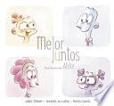 Mejor juntos