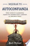 Mejorar tu Autoconfianza