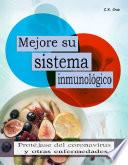 Mejore su sistema inmunológico