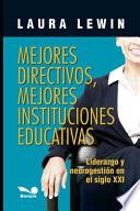 Mejores directivos, mejores instituciones educativas