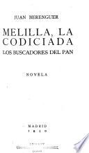 Melilla, la codiciada