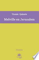 Melville en Jerusalem