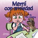 Memi con ansiedad