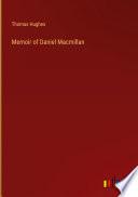 Memoir of Daniel Macmillan