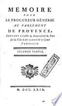 Mémoire pour le procureur général au parlement de Provence, servant à établir la souveraineté du roi sur la ville d'Avignon et le comté Venaissin