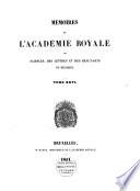 Mémoires de l'Académie Royale des Sciences, des Lettres et des Beaux-Arts de Belgique