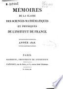 Mémoires de la classe des sciences mathématiques et physiques de l'Institut National de France