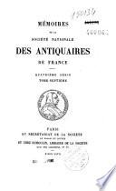 Mémoires de la Société nationale des antiquaires de France