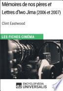 Mémoires de nos pères et Lettres d'Iwo Jima de Clint Eastwood