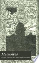 Mémoires et dissertations sur les antiquaires nationales et étrangères