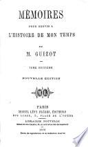 Mémoires pour servir à l'histoire de mon temps. 8