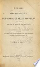 Memoirs of the Life and Services of Rear-Admiral Sir William Symonds ...