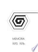 Memoria, 1970-1976