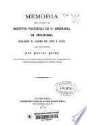 Memoria acerca del estado del Instituto de Segunda Enseñanza de Ciudad Real