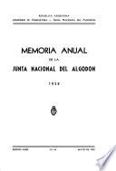 Memoria anual de la Junta Nacional del Algodon