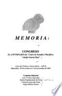 Memoria, congreso XL aniversario del Centro de Estudios Filosóficos Adolfo García Díaz