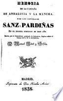 Memoria de la campaña de Andalucía y La Mancha por los generales Sanz y Pardiñas en el primer semestre de este año