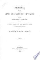 Memoria de la Junta de Senadores y Diputados creada por real decreto de 18 de Octubre de 1879 para la destribucion de socorros a las comarcas inundadas de la provincias de Alicante, Almeria y Murcia