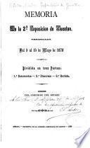 Memoria de la segunda exposicion de Yucatan verificade del 5 al 15 de Mayo de 1879