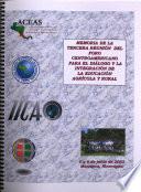 Memoria de la Tercera Reunión del Foro Centroamericano para el Diálogo y la Integración de la Educación Agrícola y Rural