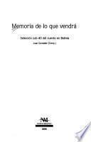 Memoria de lo que vendrá