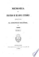 Memoria de relaciones exteriores y culto presentada al Honorable Congreso Nacional en ...