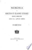 Memoria de relaciones exteriores y culto presentada al Honorable Congreso Nacional en ...