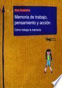 Memoria de trabajo, pensamiento y acción