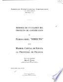 Memoria de un examen del proyecto de construcción del ferrocarril Directo entre Madrid, capital de España, y la frontera de Francia