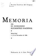 Memoria del ... Congreso Eucaristico Nacional