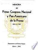 Memoria del ... Congreso nacional y pan-americano de la prensa