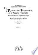 Memoria del II Congreso Internacional El Monacato Femenino en el Imperio Español