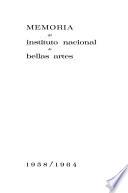 Memoria del Instituto Nacional de Bellas Artes, 1958-1964
