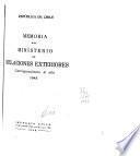 Memoria del Ministerio de Relaciones Exteriores correspondiente al año ...