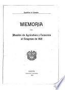 Memoria del Ministro de Agricultura y Comercio al Congreso de ...